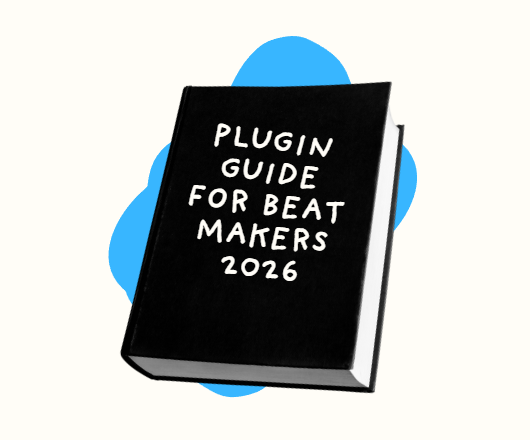 Plugin Guide for Beat Makers (2026)